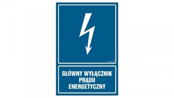 ZNAK - HG015 Główny wyłącznik energetyczny prądu 10 x 15 cm PN - Płyta 1mm