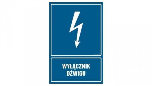 ZNAK - HG025 Wyłącznik dźwigu 7,5 x 10 cm PN - Płyta 1mm