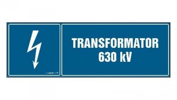 ZNAK - HH026 Transformator 630 kVA 20 x 6,7 cm FN - Folia samoprzylepna