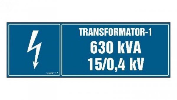 ZNAK - HI005 Transformator-1 630 kVA 15/0.4 kV 15 x 5 cm PN - Płyta 1mm