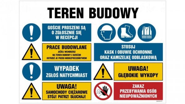 ZNAK - OI023 Teren budowy, Stosuj kask ochronny, Zakaz przebywania osób nieupoważnionych, Stosuj obuwie ochronne, 100 x 75 cm PN