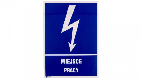 Samoprzylepna tabliczka ostrzegawcza /MIEJSCE PRACY 148X210/ 5EIA/Q4/F
