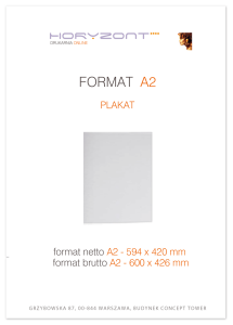 plakat A2, druk pełnokolorowy jednostronny 4+0, na papierze kredowym mat, 350 g - 100 sztuk