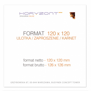 ulotka 120 x 120 mm, druk pełnokolorowy obustronny 4+4, na papierze kredowym, 250 g, 100 sztuk