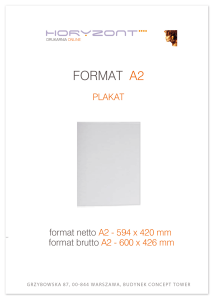 plakat A2, druk pełnokolorowy jednostronny 4+0, na papierze kredowym, 250 g - 80 sztuk