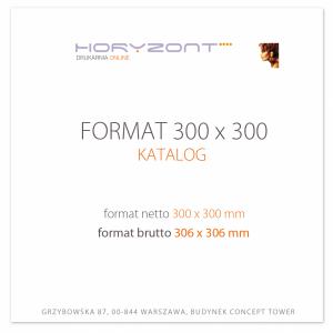 katalog klejony PUR 300x300 mm, okładka - kreda 250 g + środki 130 g, 76+4 str . okładka foliowana 1+0, 300 sztuk