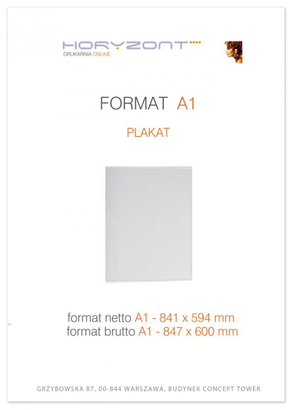 plakat A1,  druk pełnokolorowy jednostronny 4+0, na papierze kredowym, 130 g, 400 sztuk