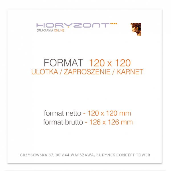 ulotka 120 x 120 mm, druk pełnokolorowy obustronny 4+4, na papierze kredowym, 170 g, 400 sztuk