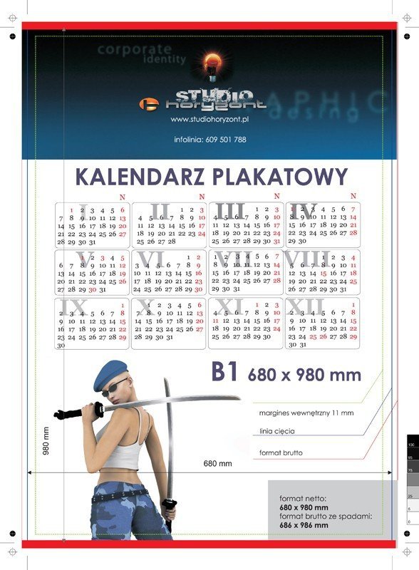 kalendarze planszowe B1 - 170 g, druk jednostronny, pełnokolorowy 4+0, na papierze kredowym, listwy z zawieszką góra dół po krótkim boku, 1000 sztuk