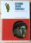 Mara Conczewa • Sztuka ziemi trackiej  - okładka