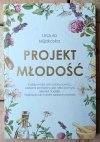 Urszula Mijakoska Projekt młodość - okładka