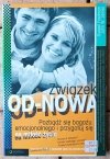 Russell Friedman • Związek od-nowa. Pozbądź się bagażu emocjonalnego i przygotuj się na miłość życia - okładka