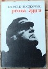 Leopold Buczkowski • Proza żywa
