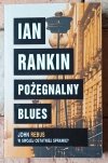 Ian Rankin Pożegnalny blues - okładka