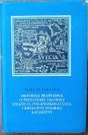 Marcin Kromer • Historyja prawdziwa o przygodzie żałosnej książęcia finlandzkiego Jana i królewny polskiej Katarzyny