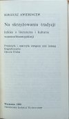 Sergiusz Awierincew • Na skrzyżowaniu tradycji. Szkice o literaturze i kulturze wczesnobizantyjskiej  - strona tytułowa