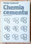 Wiesław Kurdowski Chemia cementu - okładka