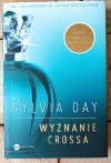 Sylvia Day x4 • Dotyk - Płomień -- Wyznanie - Wybór Crossa