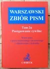 Andrzej Zieliński, Marcjusz Szczepański • Warszawski Zbiór Pism tom 2a i 2b. Postępowanie cywilne