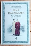 Gjalo Thondup • Brat Dalajlamy. Moja historia walki o Tybet - okładka