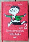 Goscinny, Sempe x3  Nowe przygody Mikołajka 1-2 - Nieznane przygody Mikołajka [komplet] - okładka