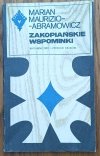 Marian Maruzo-Abramowicz • Zakopiańskie wspominki [Seria Tatrzańska]