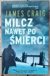 James Craig  Milcz nawet po śmierci