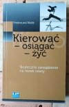 Malik Fredmund • Kierować - osiągać - żyć - okładka
