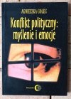 Agnieszka Golec Konflikt polityczny: myślenie i emocje - okładka