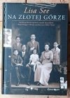 Lisa See x6 • Marzenia Joy - Na Złotej Górze - Chińskie lalki i inne