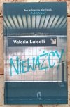 Valeria Luiselli Nieważący - okładka