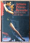  Arturo Perez Reverte Mężczyzna, który tańczył tango - okładka