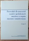 Okładka książki Przewodnik dla nauczycieli uczniów upośledzonych umysłowo w stopniu znacznym i umiarkowanym, redakcja Maria Piszczek