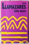 Julio Llamazares • Żółty deszcz - okładka