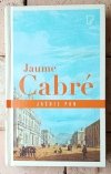 Jaume Cabre x3  Jaśnie pan - Cień eunucha - Głosy Pamano | komplet 3 powieści  - okładka