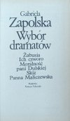 Gabriela Zapolska Wybór dramatów