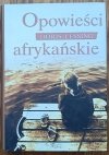 Doris Lessing • Opowieści afrykańskie [Nobel 2007]