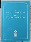 Od Brzozowskiego do Kołakowskiego. Polscy pisarze XX wieku wobec religii