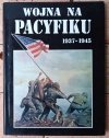Krystyna Tejwan • Wojna na Pacyfiku 1937-1945 - okładka
