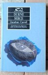 Jonathan Carroll x10 • Kości Księżyca - Poza ciszą - Upiorna dłoń i inne  - okładka