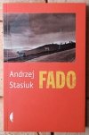 Andrzej Stasiuk • Jadąc do Babadag, Biały kruk, Dojczland, Grochów, Fado, Osiołkiem, Czekając na Turka