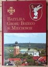 Andrzej Gliński - Boksiński, Włodzimierz Barczyński • Bazylika Grobu Bożego w Miechowie - okładka