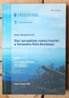 Joanna Pociask Karteczka • Stan i perspektywy rozwoju turystyki w  Tatrzańskim Parku Narodowym - okładka