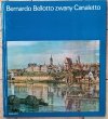 Helena Kozakiewicz, Stefan Kozakiewicz • Bernardo Bellotto zwany Canaletto [W kręgu sztuki]