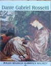 Dante Gabriel Rossetti • Wielka kolekcja sławnych malarzy Tom 36 - okladka