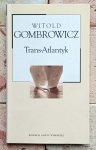 Witold Gombrowicz - Trans-Atlantyk 