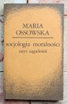 Maria Ossowska - Socjologia moralności