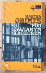 Martha Grimes • Pod Zawianym Kaczorem