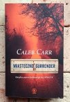 Caleb Carr - Miasteczko Surrender
