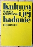 Marcin Czerwiński • Kultura i jej badanie
